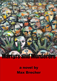 MARTYRS AND MURDERERS